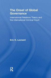 bokomslag The Onset of Global Governance