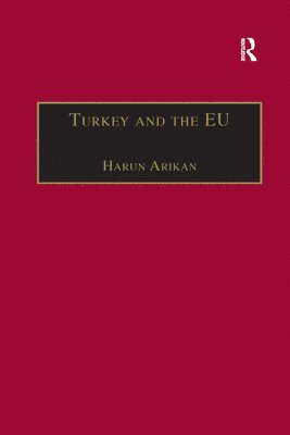 bokomslag Turkey and the EU