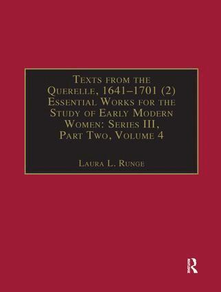 Laura L. Runge - Texts from the Querelle, 1641–1701 (2), Häftad