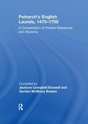 bokomslag Petrarch's English Laurels, 1475-1700