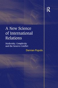 bokomslag A New Science of International Relations