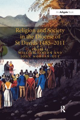 bokomslag Religion and Society in the Diocese of St Davids 14852011