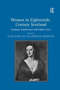 bokomslag Women in Eighteenth-Century Scotland