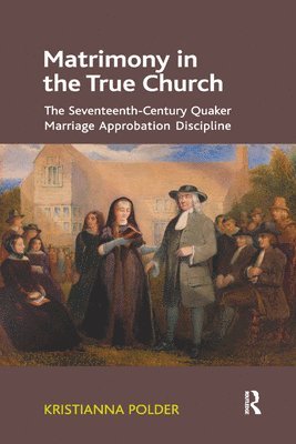 bokomslag Matrimony in the True Church
