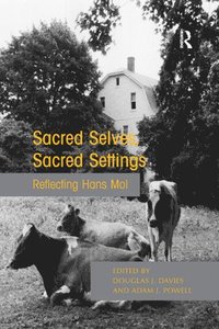 bokomslag Sacred Selves, Sacred Settings