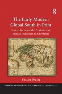 bokomslag The Early Modern Global South in Print