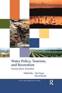 bokomslag Water Policy, Tourism, and Recreation