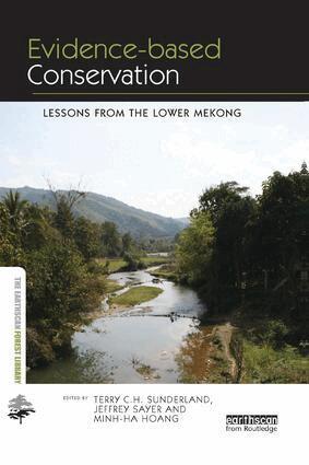 Terry C.H. Sunderland, Jeffrey Sayer, Hoang Thi Minh Ha - Evidence-based Conservation, Häftad
