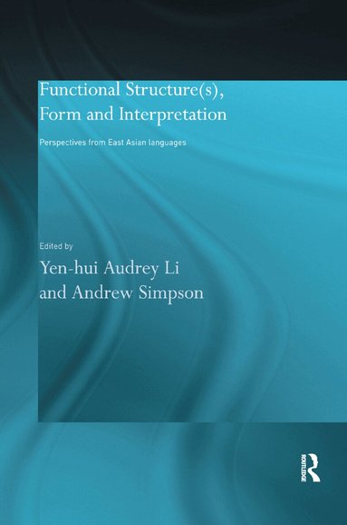 Andrew Simpson, Audrey-Li Yen-hui - Functional Structure(s), Form and Interpretation, Häftad