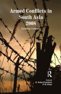 bokomslag Armed Conflicts in South Asia 2008