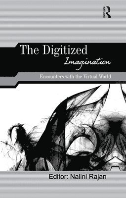 The Digitized Imagination 1