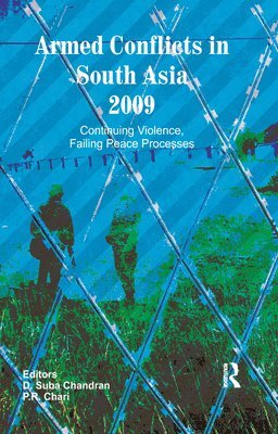 bokomslag Armed Conflicts in South Asia 2009