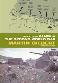 bokomslag The Routledge Atlas of the Second World War