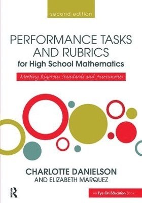 bokomslag Performance Tasks and Rubrics for High School Mathematics