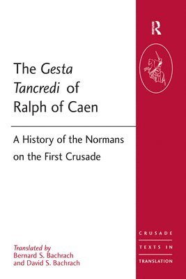The Gesta Tancredi of Ralph of Caen 1