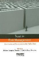 Timothy C. Earle, Michael Siegrist, Heinz Gutscher - Trust in Risk Management, Inbunden