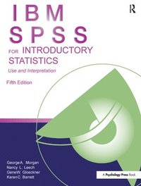 bokomslag IBM SPSS for Introductory Statistics