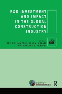 bokomslag R&D Investment and Impact in the Global Construction Industry