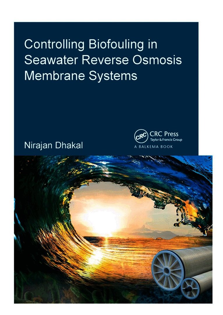 Controlling Biofouling in Seawater Reverse Osmosis Membrane Systems
