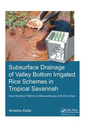 Subsurface Drainage of Valley Bottom Irrigated Rice Schemes in Tropical Savannah 1