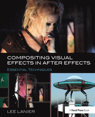 Compositing Visual Effects in After Effects 1