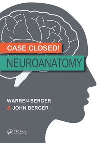 bokomslag Case Closed! Neuroanatomy