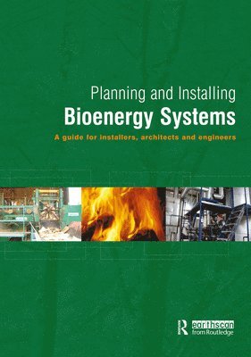 bokomslag Planning and Installing Bioenergy Systems