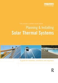 bokomslag Planning and Installing Solar Thermal Systems