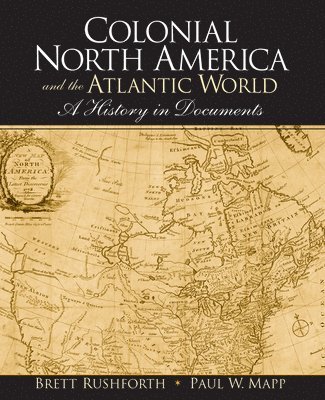 Colonial North America and the Atlantic World 1