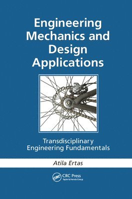 Engineering Mechanics and Design Applications 1