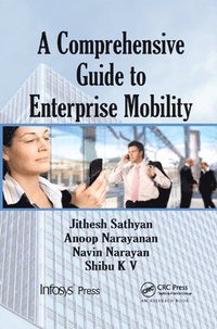 bokomslag A Comprehensive Guide to Enterprise Mobility