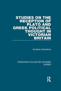 bokomslag Studies on the Reception of Plato and Greek Political Thought in Victorian Britain
