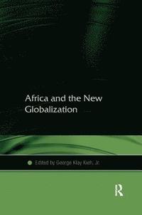 bokomslag Africa and the New Globalization