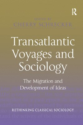 bokomslag Transatlantic Voyages and Sociology