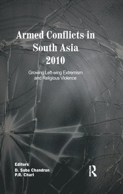 Armed Conflicts in South Asia 2010 1