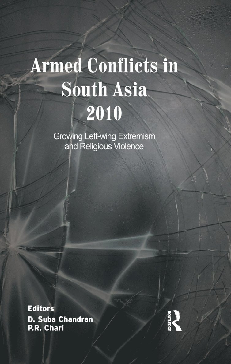 Armed Conflicts in South Asia 2010