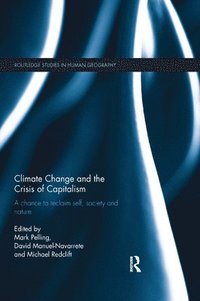 bokomslag Climate Change and the Crisis of Capitalism