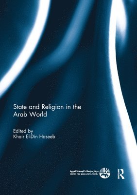 bokomslag State and Religion in the Arab World