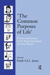 bokomslag 'The Common Purposes of Life'