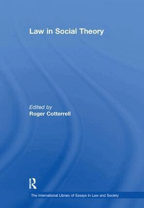Roger Cotterrell - Law in Social Theory, Häftad