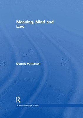 Meaning, Mind and Law 1