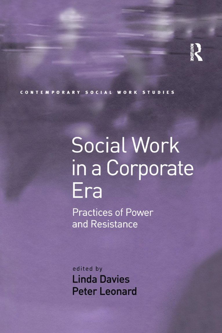 Social Work in a Corporate Era 1