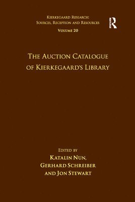 Volume 20: The Auction Catalogue of Kierkegaard's Library 1