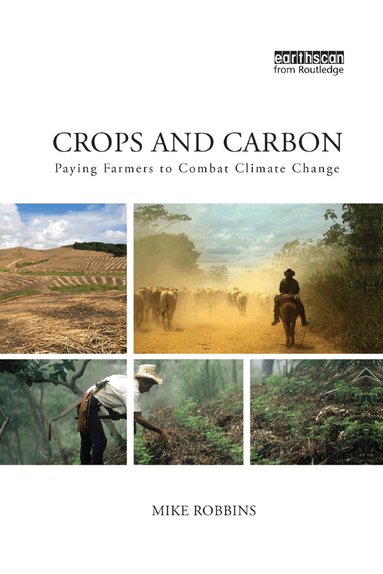 Mike Robbins - Crops and Carbon, Häftad
