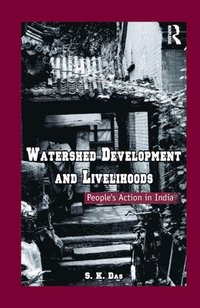 bokomslag Watershed Development and Livelihoods