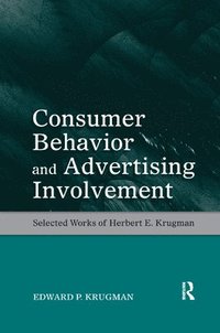 bokomslag Consumer Behavior and Advertising Involvement