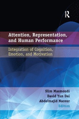 bokomslag Attention, Representation, and Human Performance