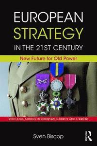 bokomslag European Strategy in the 21st Century