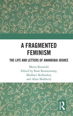 A Fragmented Feminism 1