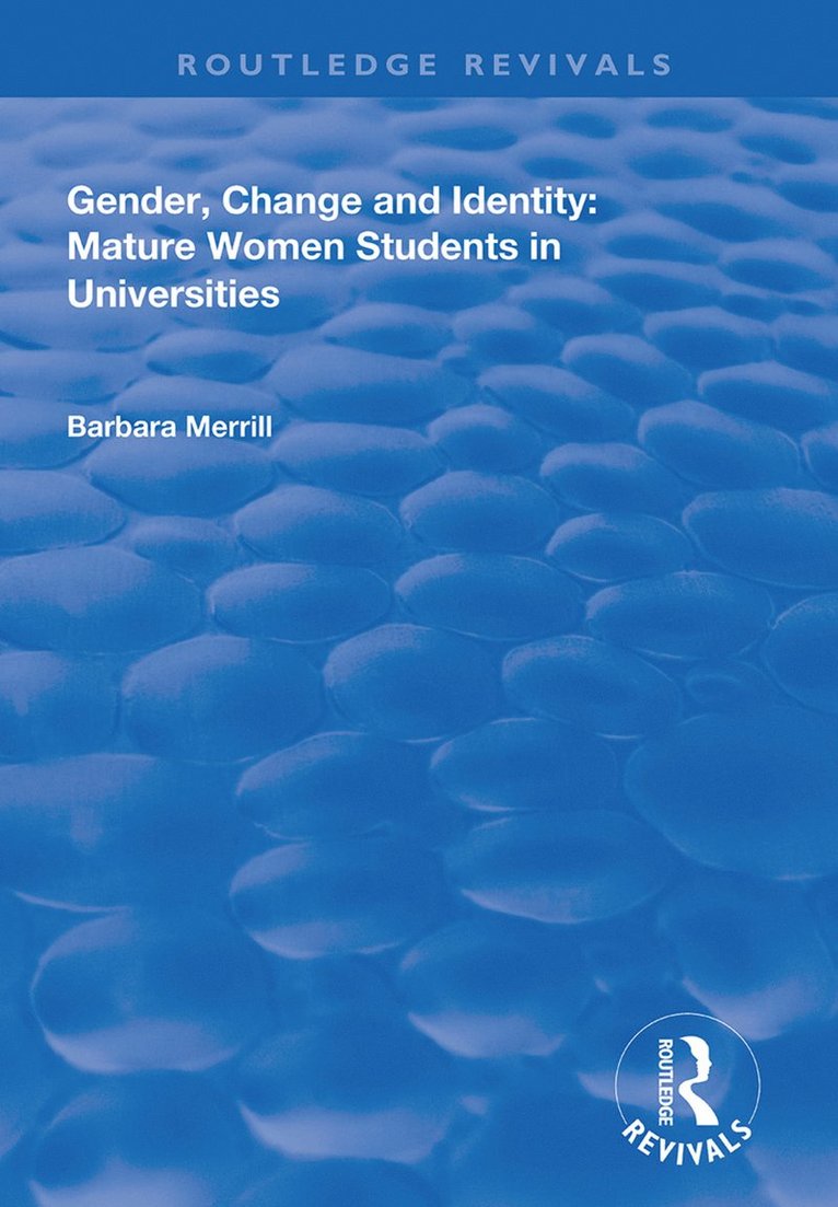 Barbara Merrill - Gender, Change and Identity, Inbunden